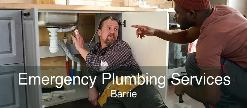 Emergency Plumbing Services Barrie