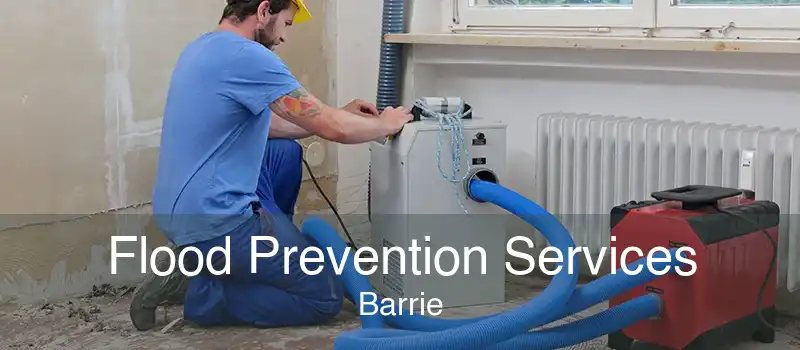 Flood Prevention Services Barrie