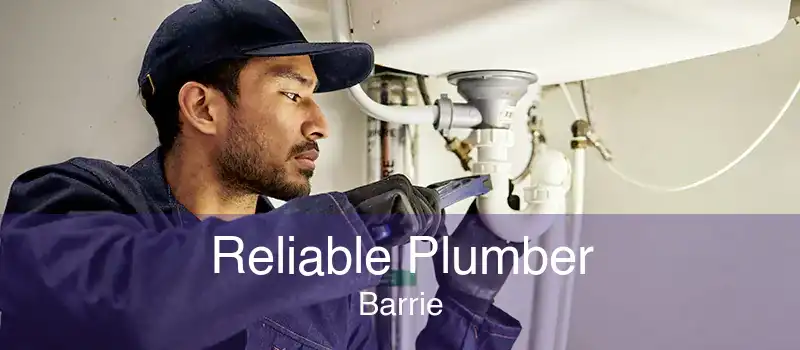Reliable Plumber Barrie
