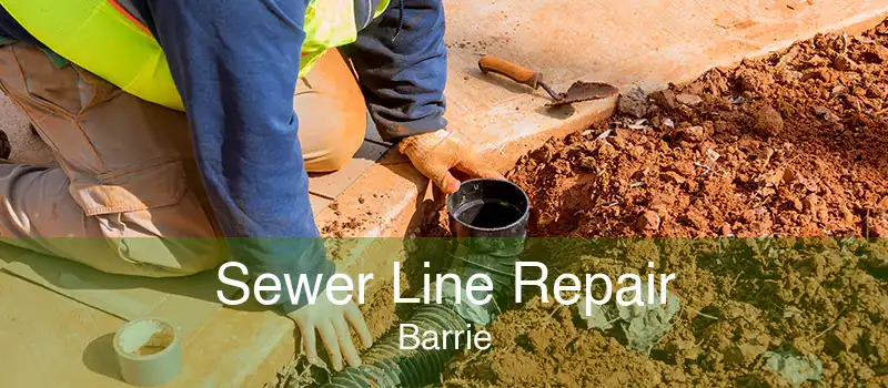 Sewer Line Repair Barrie