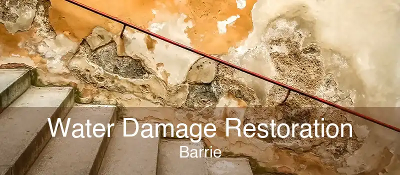 Water Damage Restoration Barrie