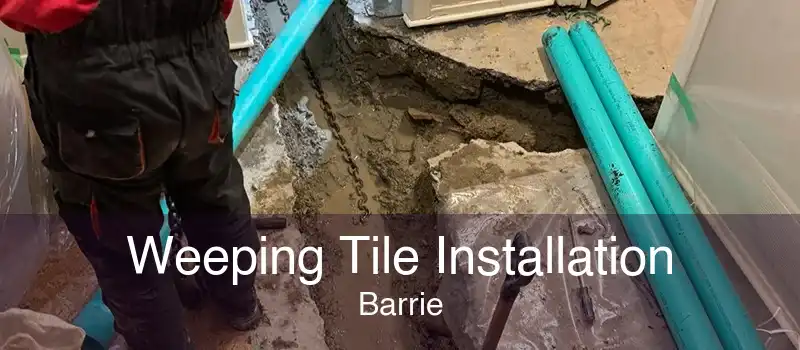 Weeping Tile Installation Barrie